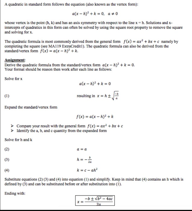 A Quadratic In Standard Form Follows The Equation Chegg Com