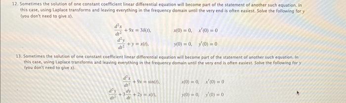 Solved 2. Sometimes the solution of one constant coefficient | Chegg.com