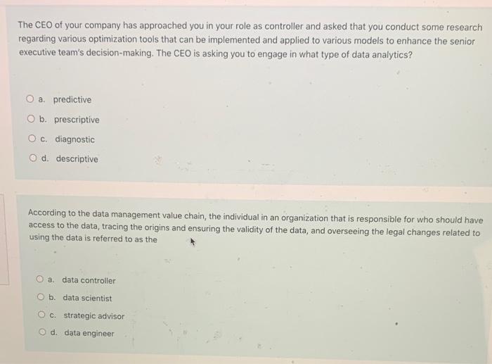 Solved The CEO of your company has approached you in your | Chegg.com