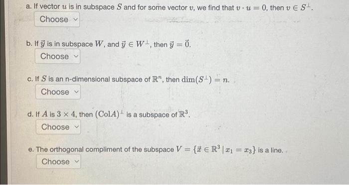 Solved a. If vector u is in subspace S and for some vector | Chegg.com