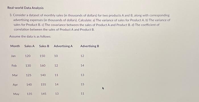 Solved Real-world Data Analysis 3. Consider A Dataset Of | Chegg.com