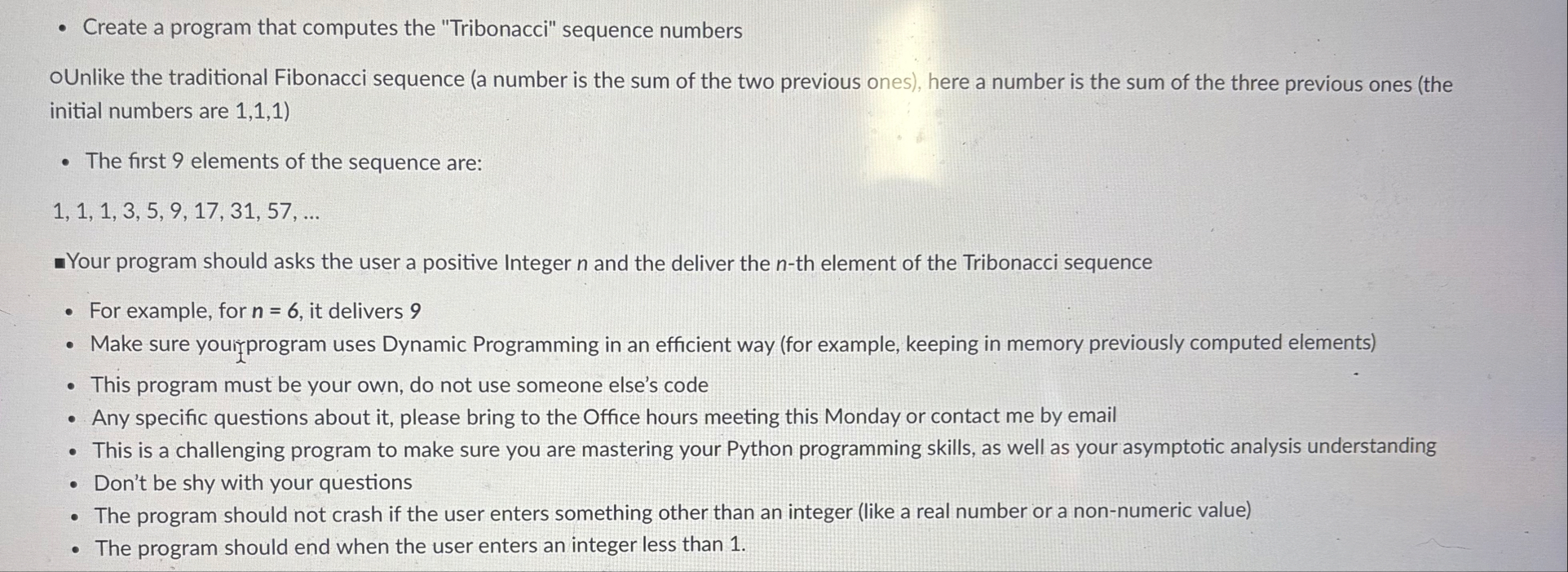 Solved Create a program that computes the "Tribonacci" | Chegg.com