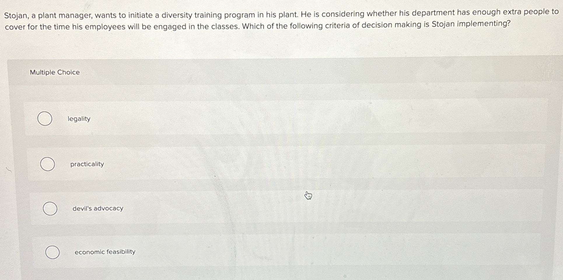 Solved Stojan, a plant manager, wants to initiate a | Chegg.com