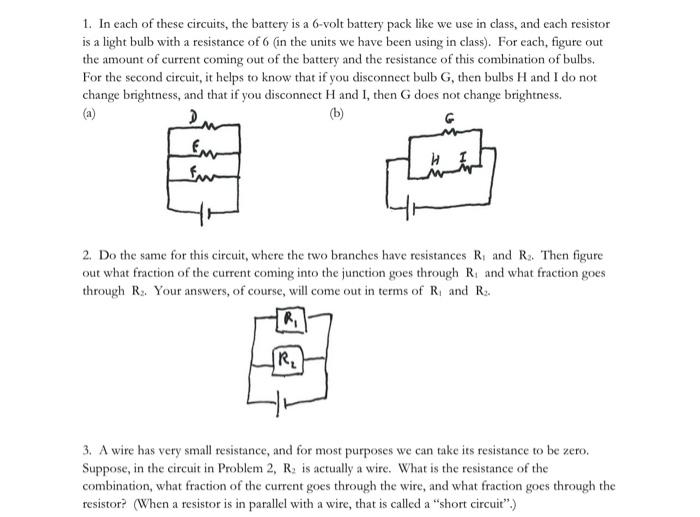 Solved 1. In each of these circuits, the battery is a 6volt