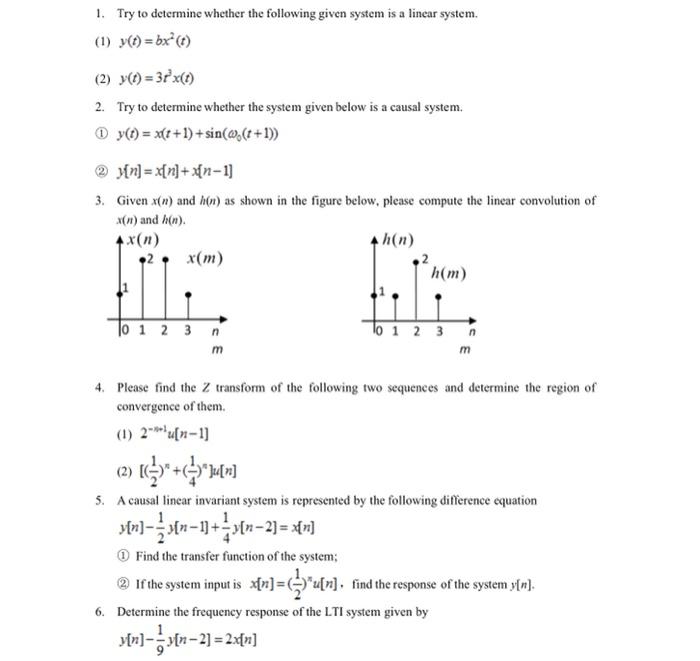 Solved 1. Try to determine whether the following given | Chegg.com