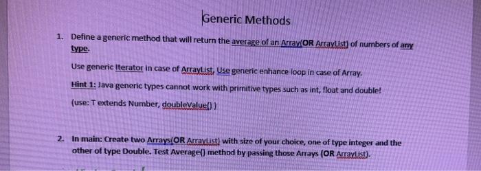 1. Define a generic method that will return the | Chegg.com
