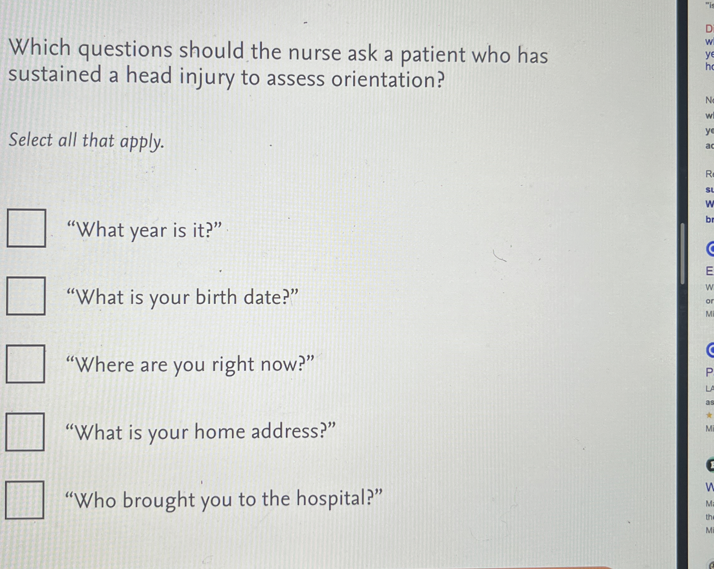 Solved Which questions should the nurse ask a patient who | Chegg.com