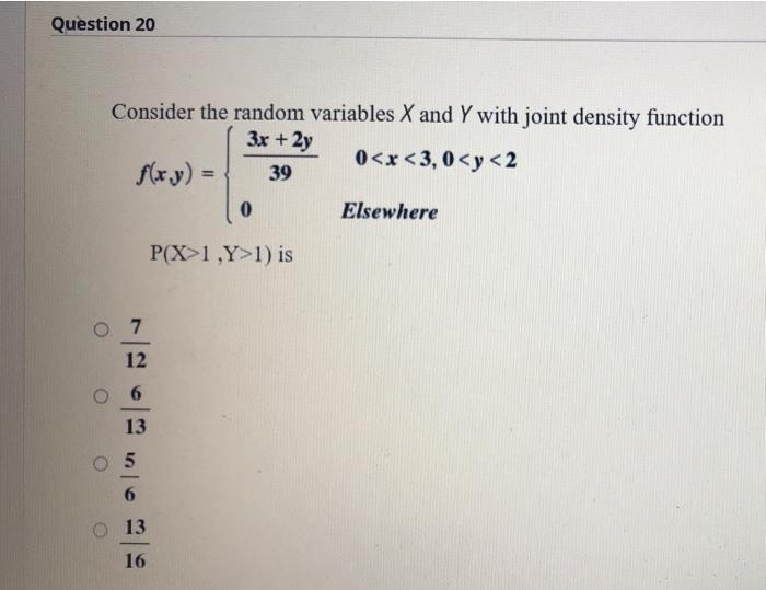 Solved Question 20 Consider the random variables X and Y | Chegg.com