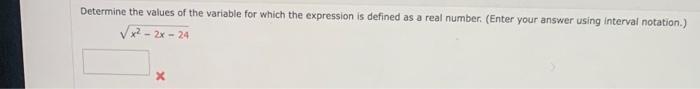 Solved Determine the values of the variable for which the | Chegg.com