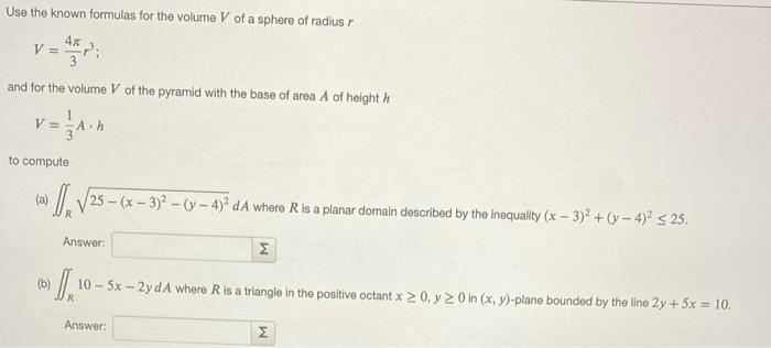 Solved Use the known formulas for the volume V of a sphere | Chegg.com