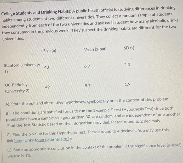 Solved College Students and Drinking Habits A public health