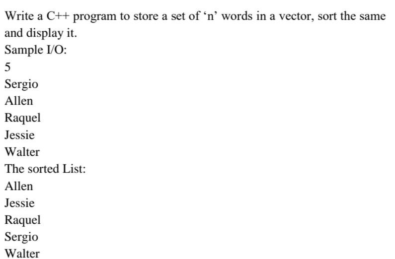 Solved Write a C++ program to store a set of 'n' words in a | Chegg.com
