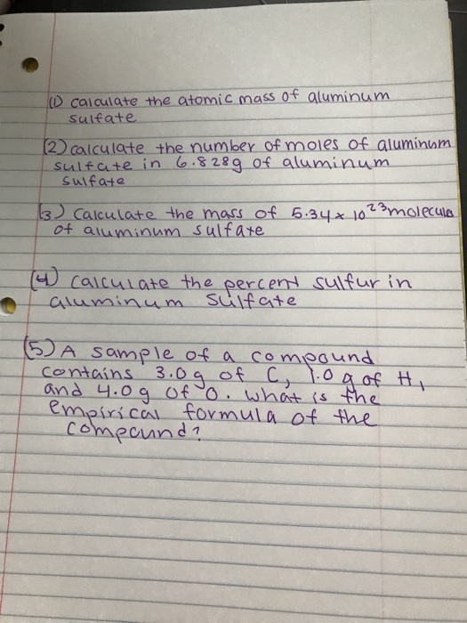 Solved ( calculate the atomic mass of aluminum sulfate (2)