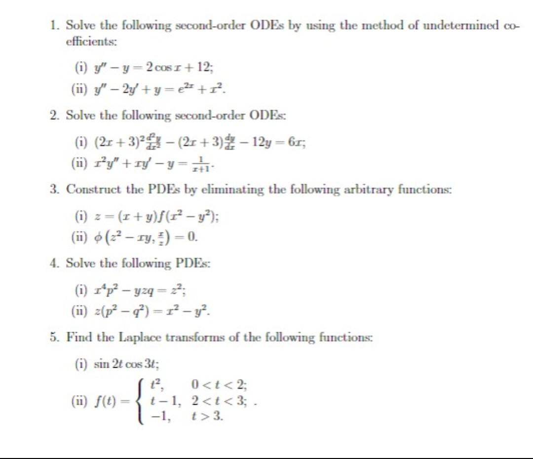 Solved 1. Solve the following second-order ODEs by using the | Chegg.com