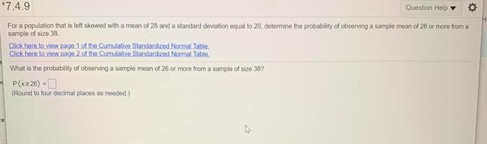 Solved *7.4.9 Question Help For a population that is left | Chegg.com