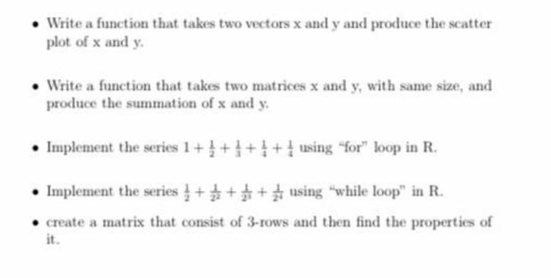 Solved Write a function that takes two vectors x and y and | Chegg.com