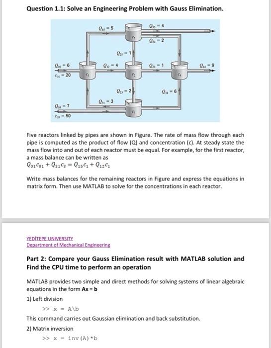 Solved Question 1.1: Solve An Engineering Problem With Gauss | Chegg.com