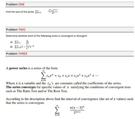 Solved Problem ONE Find the sum of the series Στο 4 Problem | Chegg.com