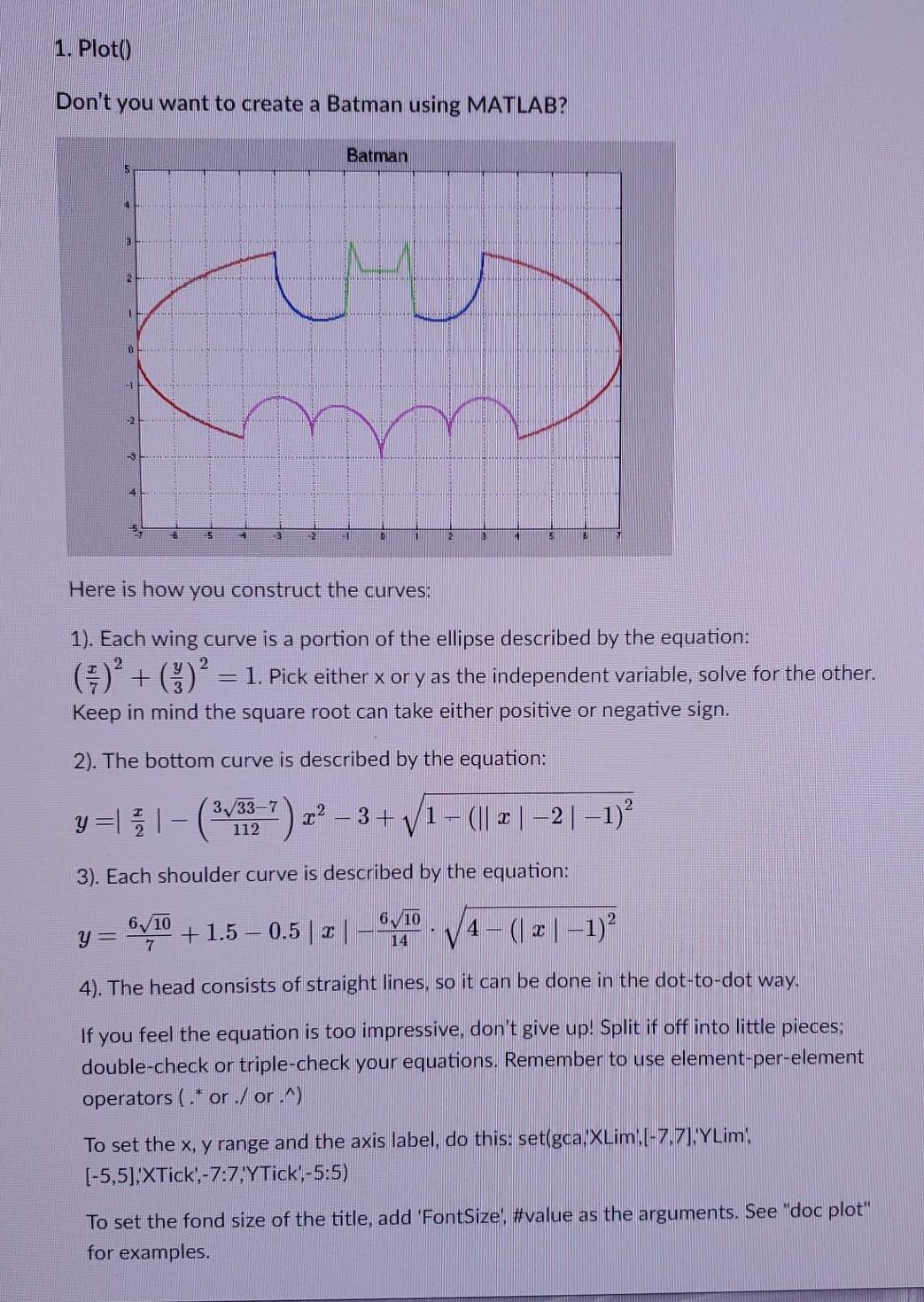 Solved 1. Plot() Don't you want to create a Batman using | Chegg.com