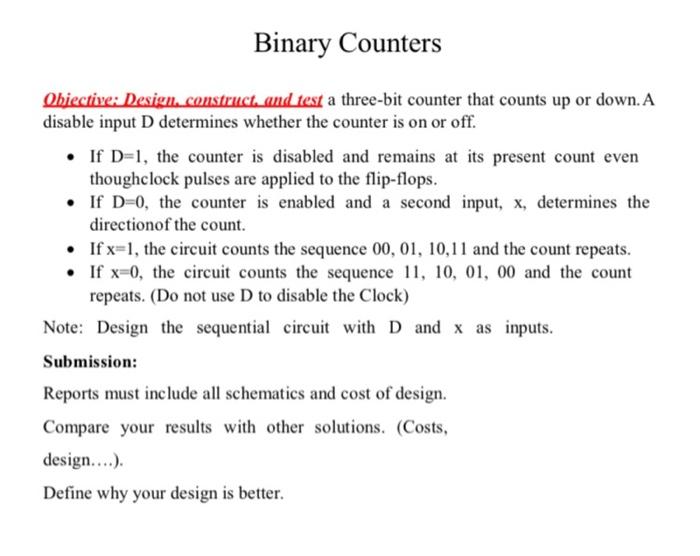 Solved Binary Counters Obiective: Design, construct, and | Chegg.com