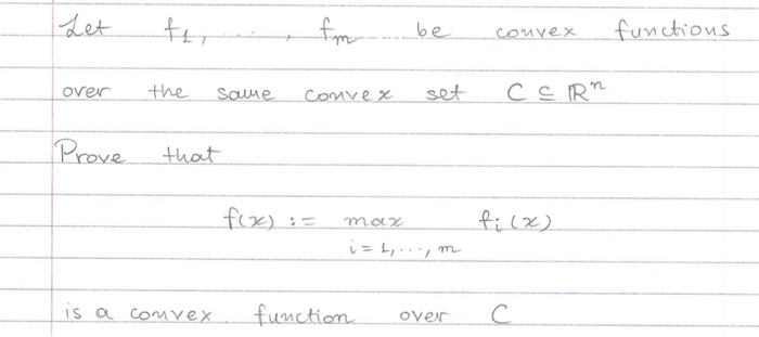 Solved Let Ti Fm Convex Functions Over The Same Convex H Chegg Com