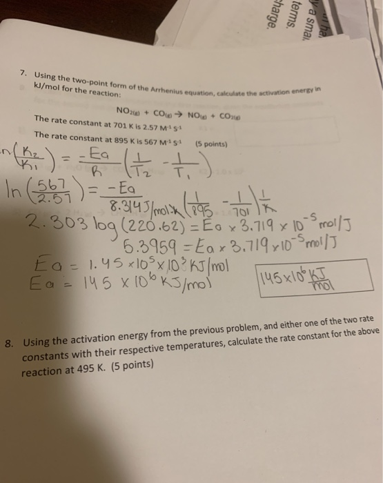 Solved 8. Using The Activation Energy From The Previous | Chegg.com