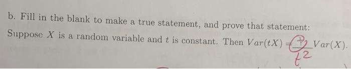 Solved b. Fill in the blank to make a true statement, and | Chegg.com