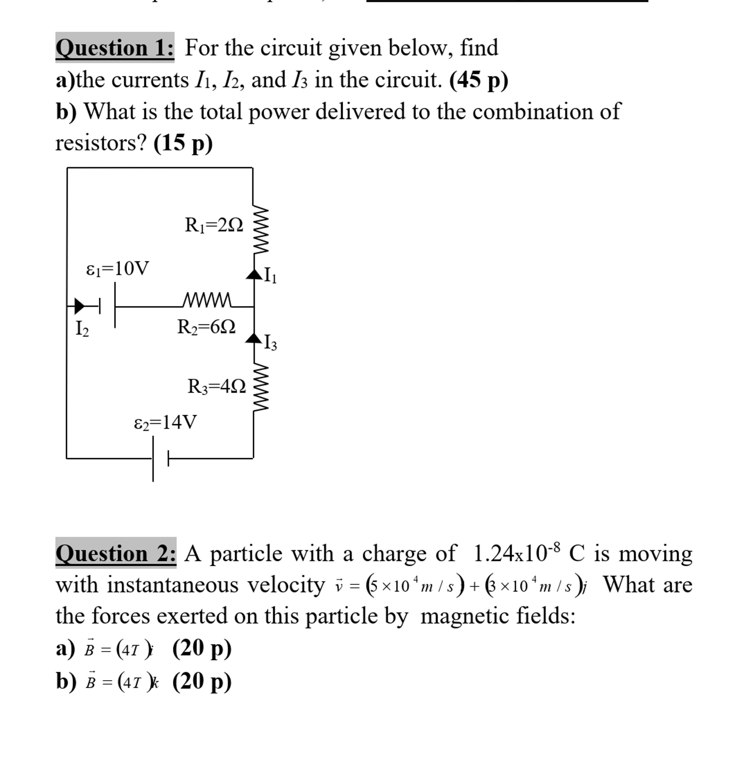 Solved Question 1: For the circuit given below, finda)the | Chegg.com