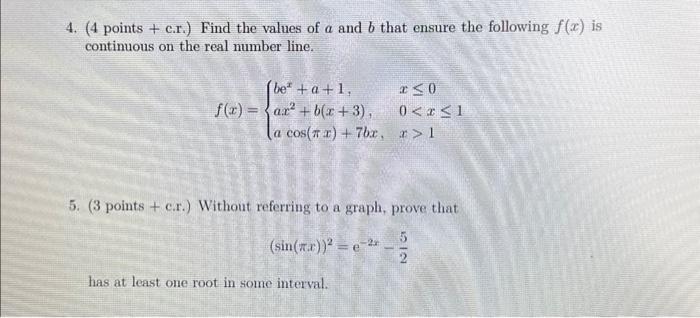 Solved 4. (4 Points + C.r.) Find The Values Of A And B That | Chegg.com