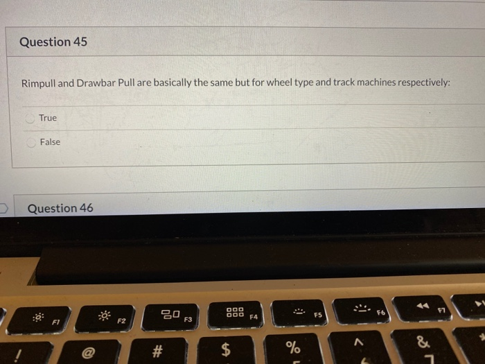 Solved Question 45 Rimpull and Drawbar Pull are basically | Chegg.com