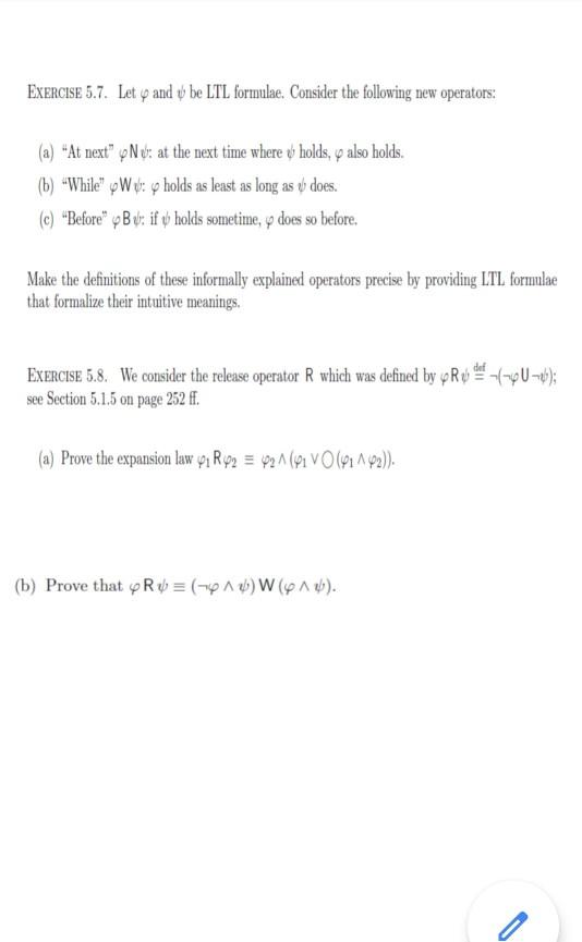 Exercise 5 7 Lety And O Be Ltl Formulae Consider Chegg Com