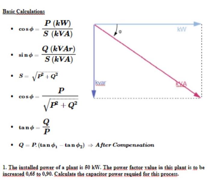 Solved Basic Calculations P Kw Cos S Kva Kw Sino Chegg Com