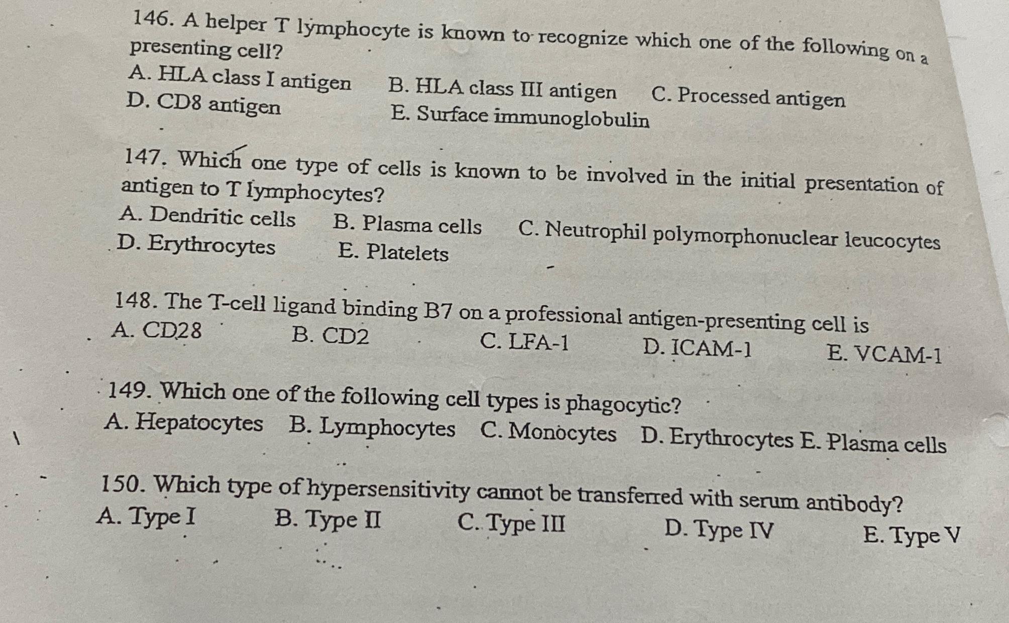 Solved A helper T ﻿lymphocyte is known to recognize which | Chegg.com