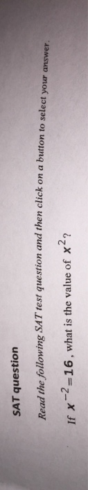 Solved SAT question Read the following SAT test question and | Chegg.com