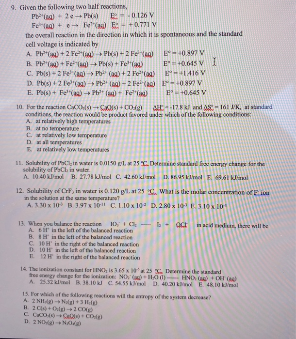Solved 9 Given The Following Two Half Reactions Pb2 Aq Chegg Com
