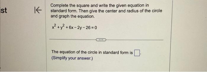 Solved Write the standard form of the equation of the circle | Chegg.com