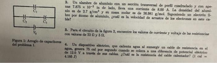 2. Un alambre de aluminio con un seccion transversal de perfil cuadradado y con apenes \( 7.875 \times 10^{-2} \) in de lado,