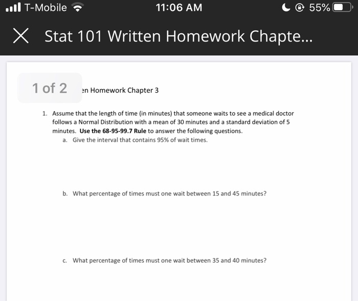 Solved Il T-Mobile 11:06 AM C 55% X Х Stat 101 Written | Chegg.com