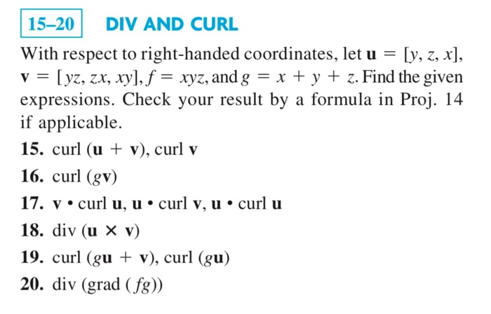 Solved 15 Div And Curl With Respect To Right Handed Co Chegg Com