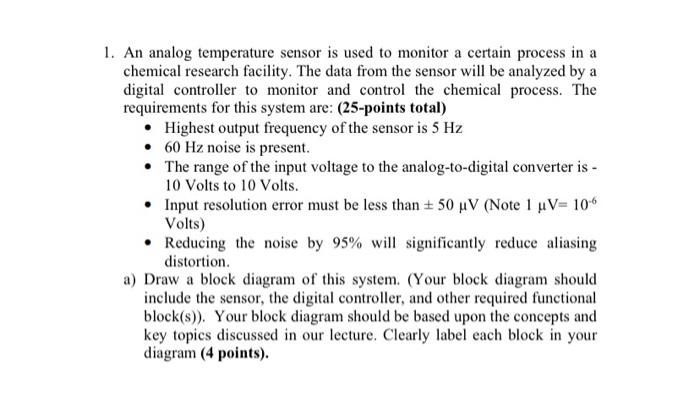 Solved 1. An analog temperature sensor is used to monitor a | Chegg.com