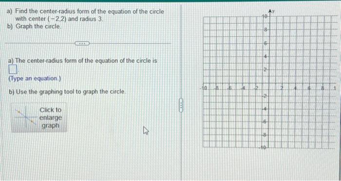 Solved a) Find the center-radius form of the equation of the | Chegg.com