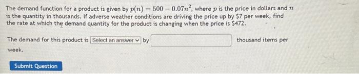 Solved The demand function for a product is given by | Chegg.com