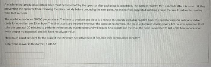 Solved A Machine That Produces A Certain Piece Must Be | Chegg.com