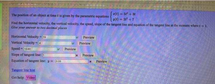 Solved The position of an object at time t is given by the | Chegg.com