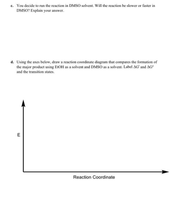 Solved Problem 6: Consider r=the reaction shown below.c. You | Chegg.com