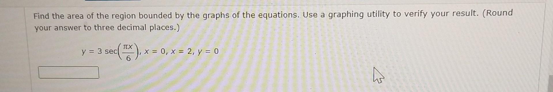 Solved Find the area of the region bounded by the graphs of | Chegg.com