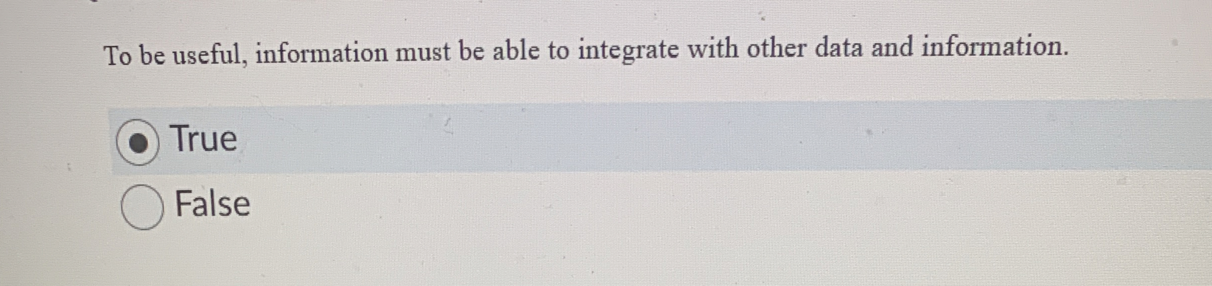 Solved To be useful, information must be able to integrate | Chegg.com