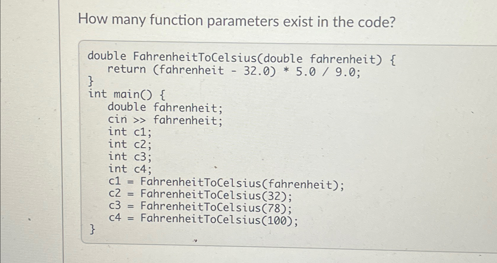 Solved How many function parameters exist in the code?double | Chegg.com