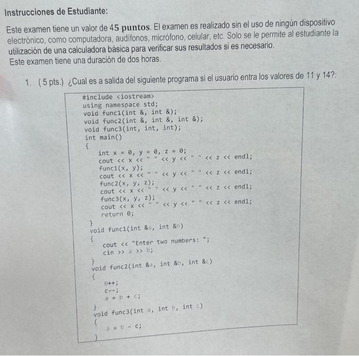 Instrucciones de Estudiante: Este examen tiene un valor de 45 puntos. El examen es realizado sin el uso de ningún dispositivo