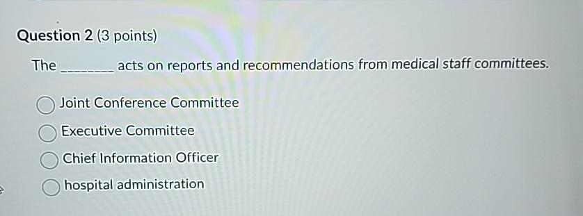 Solved Question 2 (3 ﻿points)The acts on reports and | Chegg.com
